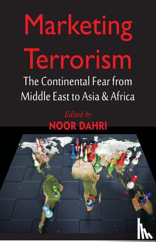 Dahri, Noor - Marketing Terrorism