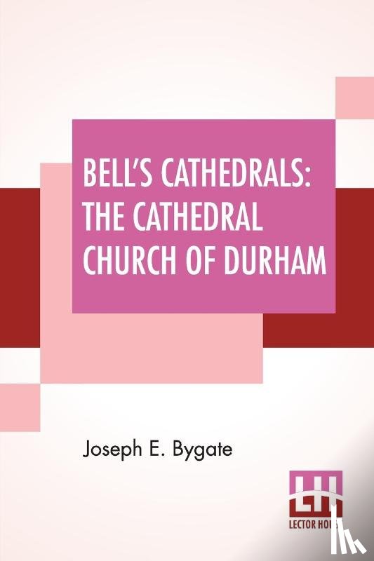 Bygate, Joseph E - Bell's Cathedrals