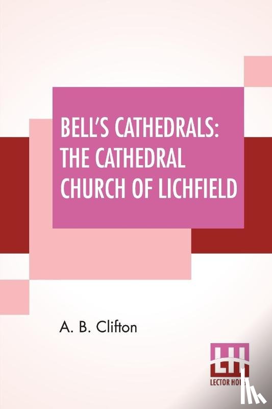 Clifton, A B - Bell's Cathedrals