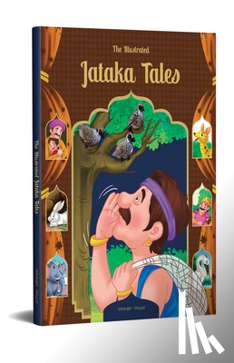 Wonder House Books - The Illustrated Jataka Tales