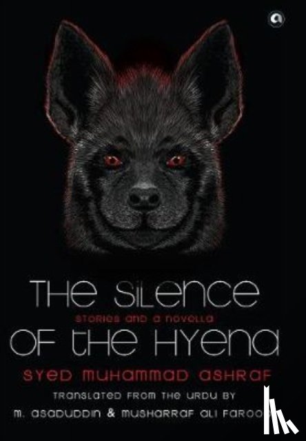 Ashraf, Syed Muhammad - The Silence Of The Hyena