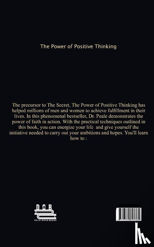 Peale, Norman Vincent, Lloyd, John Bedford - The Power of Positive Thinking