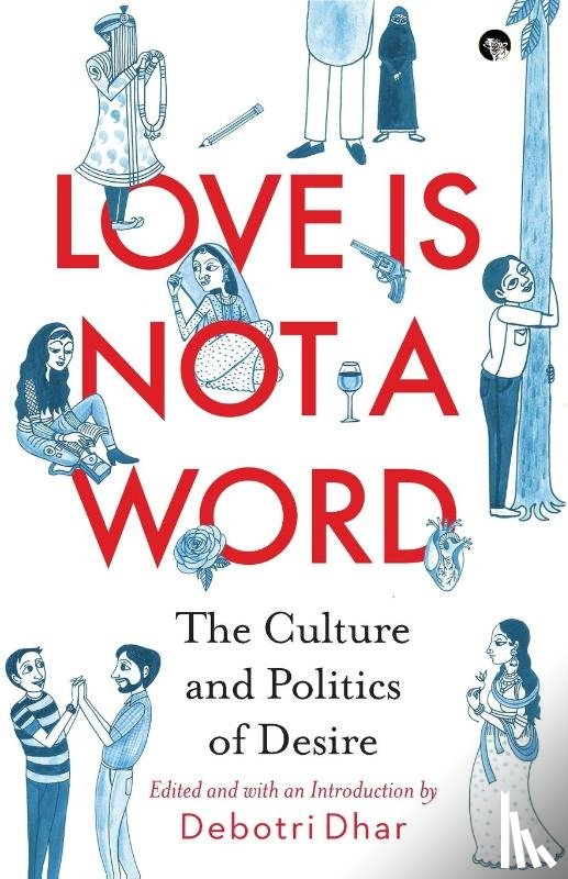 Dhar, Debotri - Love Is Not a Word