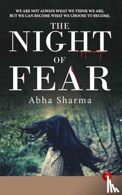 Sharma, Abha - The Night of Fear