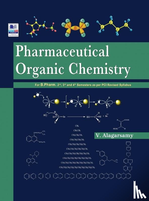 Alagarsamy, V - Pharmaceutical Organic Chemistry