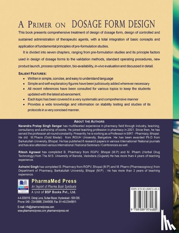 Sengar, N P S, Singh, Ashwini, Agrawal, Ritesh - A Primer on Dosage Form Design