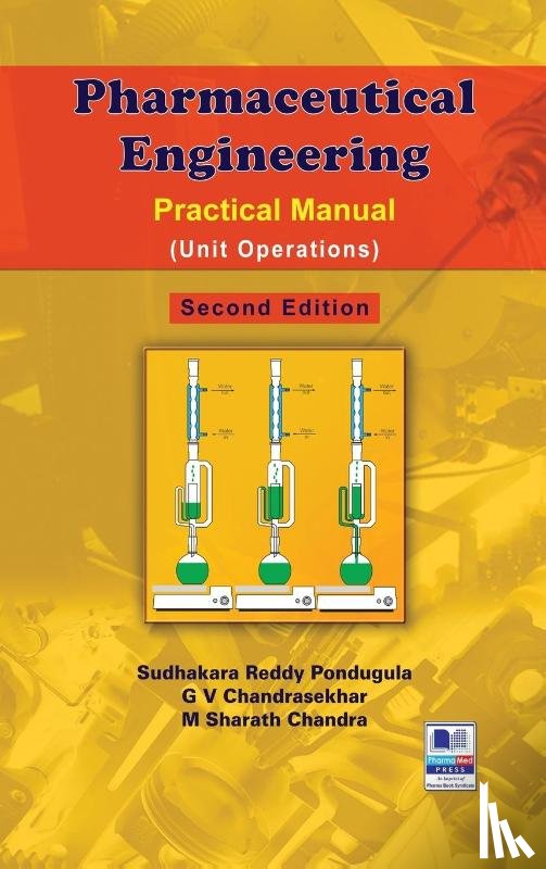 Pondugula, Sudhakara Reddy, Chandrasekhar, G V - Pharmaceutical Engineering