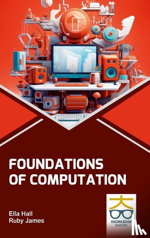 Hall, Ella, James, Ruby - Foundations of Computation