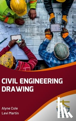 Cole, Alyne, Martin, Levi - Civil Engineering Drawing