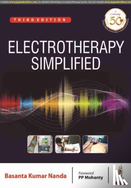 Nanda, Basanta Kumar - Electrotherapy Simplified