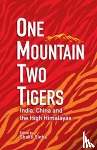 Sinha, Shakti - One Mountain Two Tigers