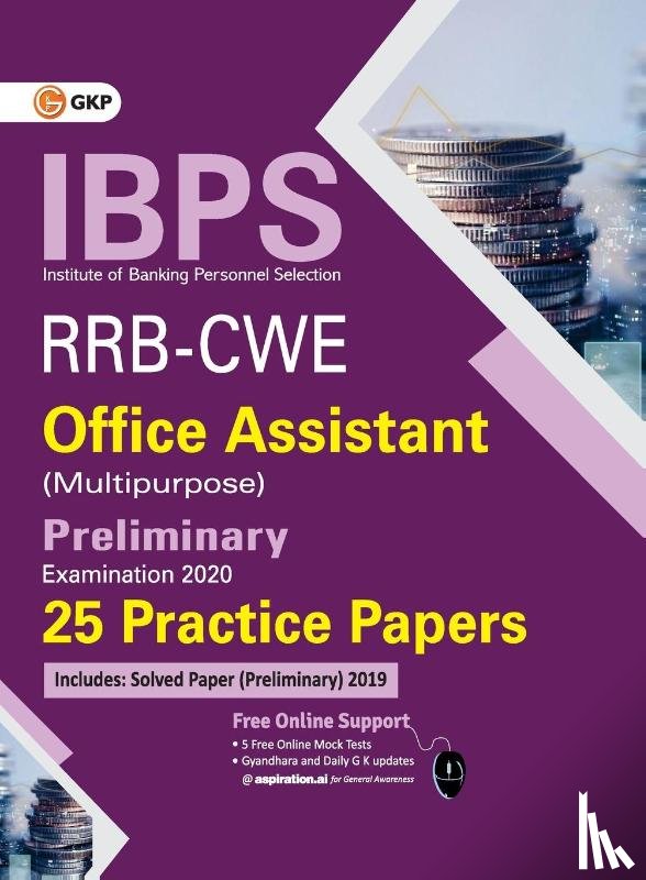 Gkp - Ibps Rrb-Cwe Office Assistant (Multipurpose) Preliminary --25 Practice Papers