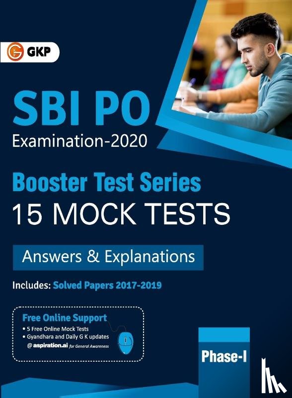 Gkp - Sbi 2021 Probationary Officers' Phase I Booster Test Series 15 Mock Tests (Questions, Answers & Explanations)