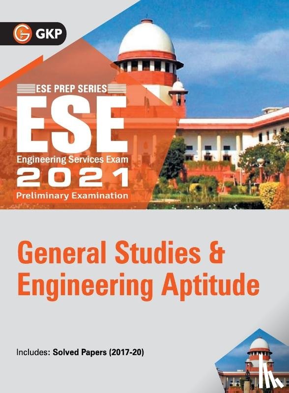 Raju, N.V.S., Gupta, Prateek - Upsc ESE 2021 General Studies & Engineering Aptitude Paper I Guide
