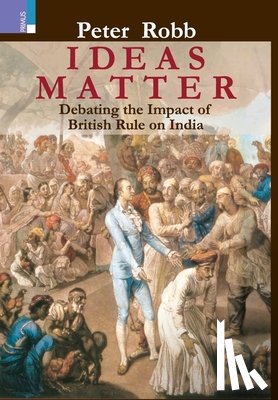 Robb, Peter - Ideas Matter