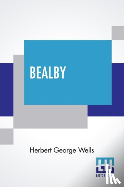 Wells, Herbert George - Bealby