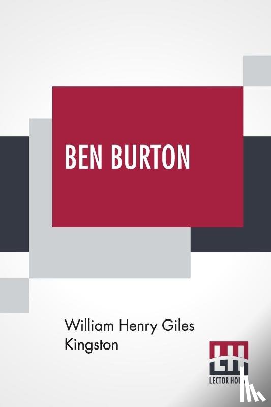 Kingston, William Henry Giles - Ben Burton