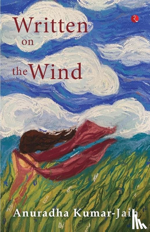 Jain, Anuradha Kumar - Written on the Wind