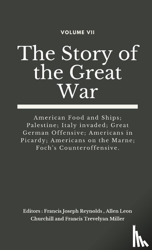  - The Story of the Great War, Volume VII (of VIII)