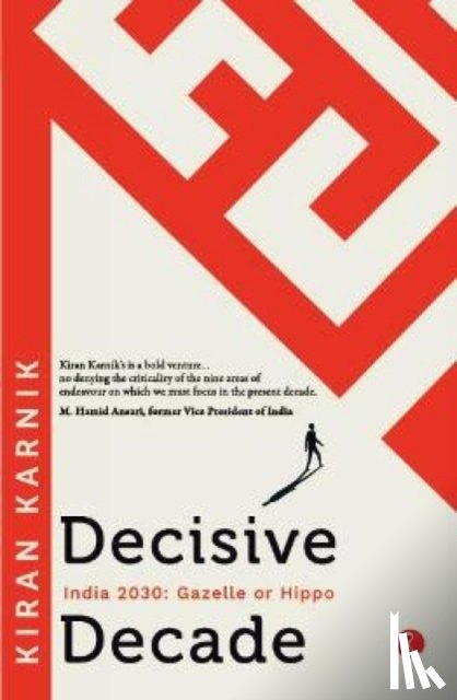 Karnik, Kiran - Decisive Decade