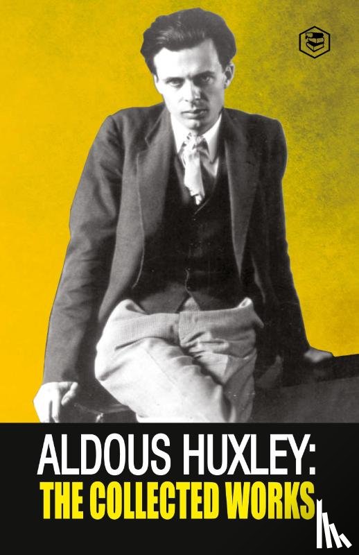 Huxley, Aldous - Aldous Huxley