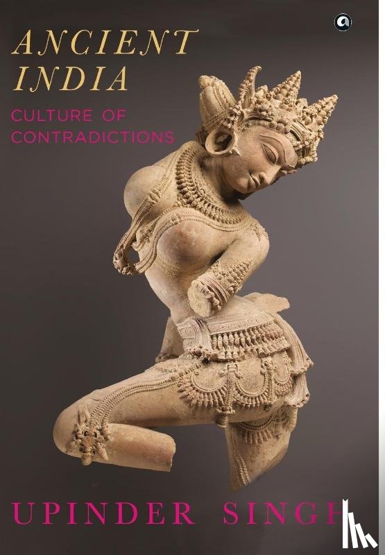 Singh, Upinder - ANCIENT INDIA