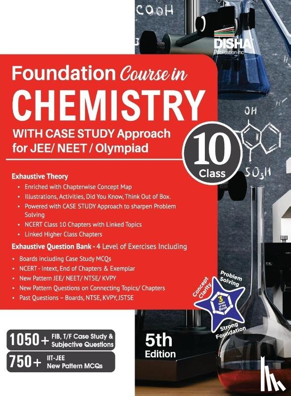 Disha Experts - Foundation Course in Chemistry for JEE/ NEET/ Olympiad Class 10 with Case Study Approach - 5th Edition