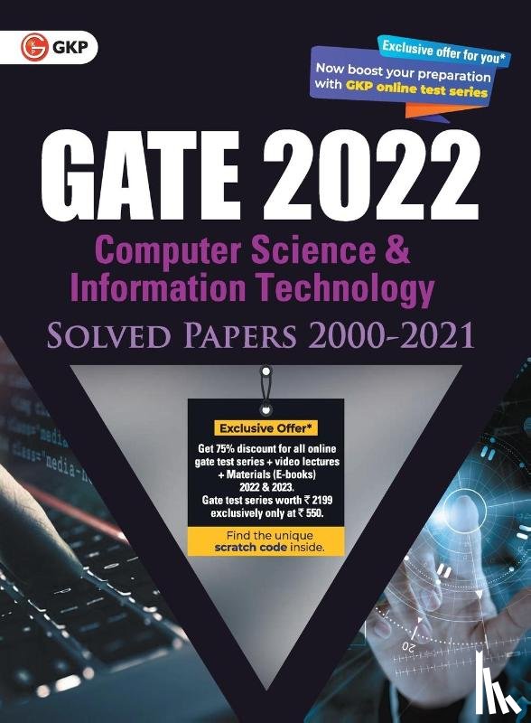 G K Publications (P) Ltd - Gate 2022 Computer Science and Information Technology - Solved Papers (2000-2021)