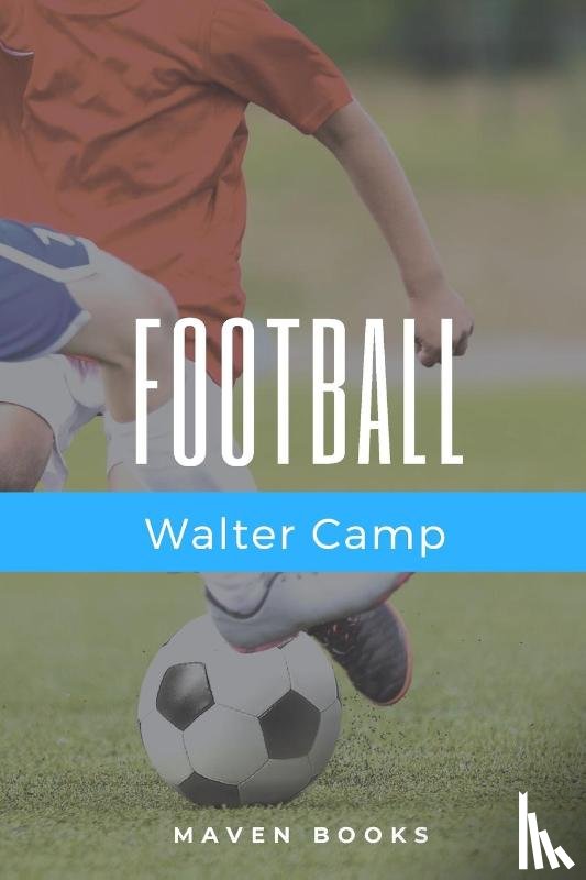 Camps, Walter - Football