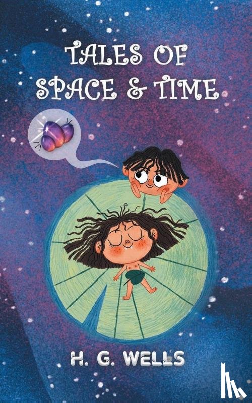 Wells, Hg - Tales of Space and Time