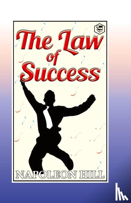 Hill, Napoleon - Law of Success