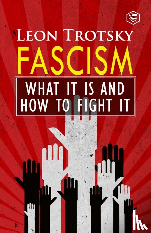 Trotsky, Leon, Stone, Darnel - Fascism