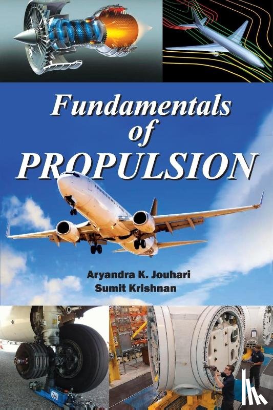 Jouhari, Aryandra K, Krishnan, Sumit - Fundamentals of Propulsion