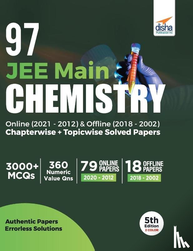 Experts, Disha - 97 Jee Main Chemistry Online (2021 - 2012) & Offline (2018 - 2002) Chapterwise + Topicwise Solved Papers