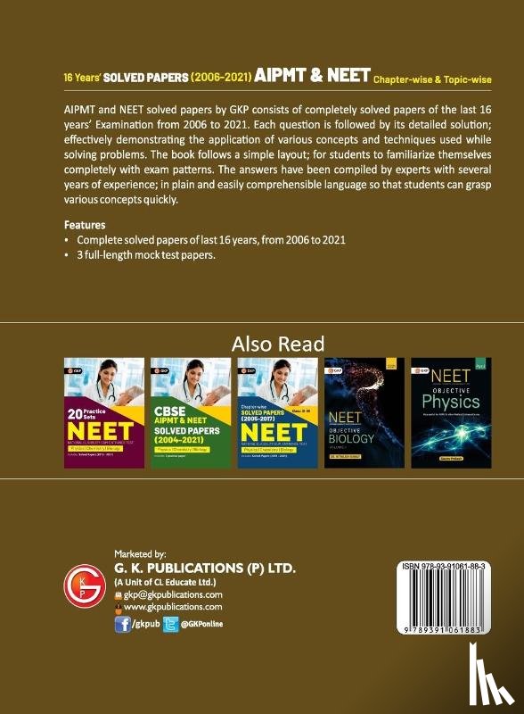 G K Publications (P) Ltd - AIPMT NEET 2022 Chapter-wise and Topic-wise 16 Years Solved Papers (2006-2021) by GKP