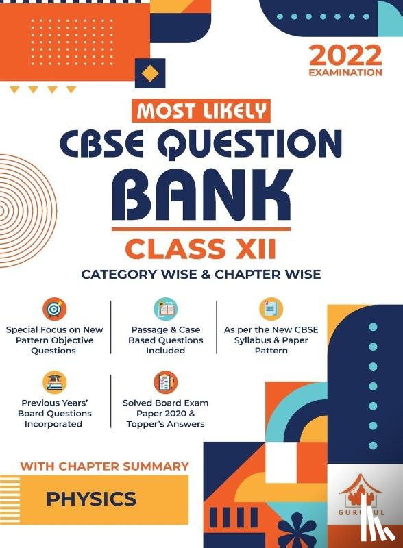 Gurukul - Most Likely Question Bank - Physics