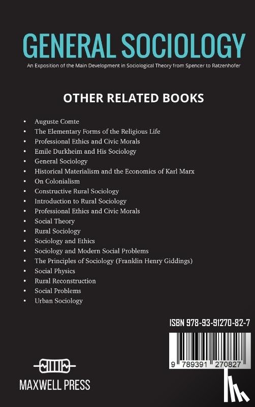 Small, Albion W. - GENERAL SOCIOLOGY An Exposition of the Main Development in Sociological Theory from Spencer to Ratzenhofer
