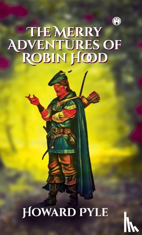 Pyle, Howard - The Merry Adventures of Robin Hood
