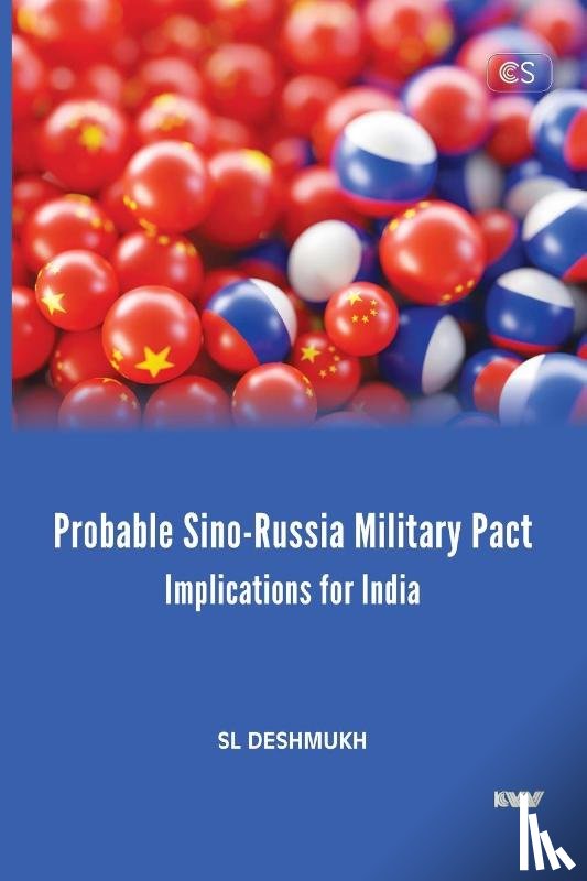 Deshmukh, Sl - Probable Sino-Russia Military Pact