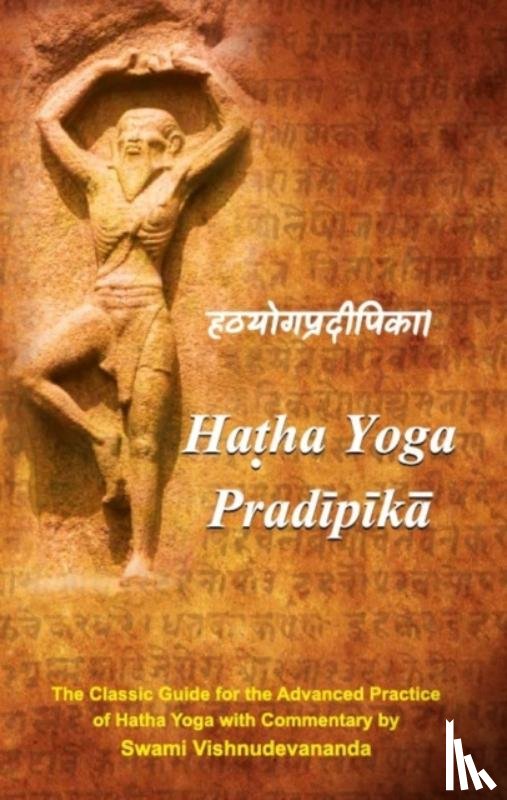Svatmarama, Yogi. - Hatha Yoga Pradipika