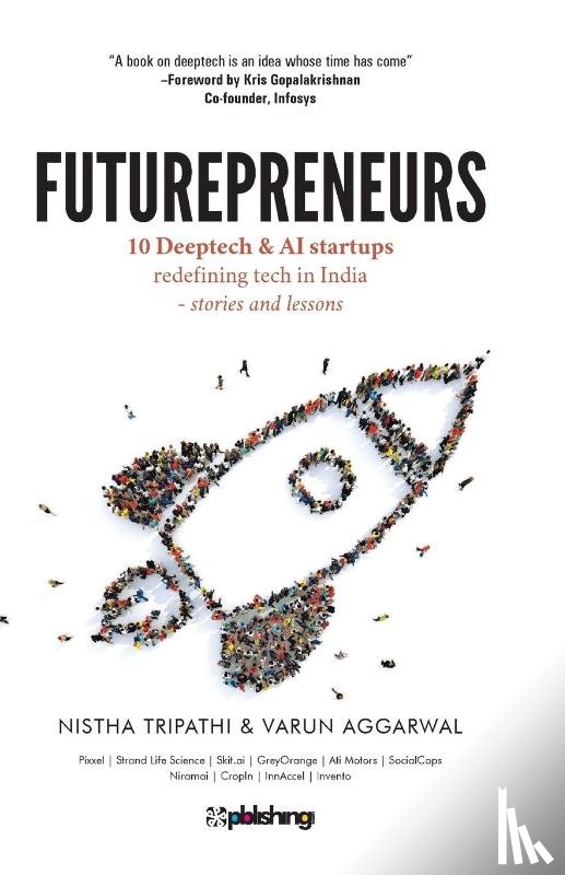 Aggarwal, Nistha Tripathi and Varun - Futurepreneurs