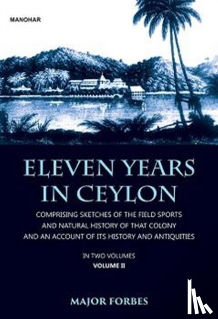 Forbes, Jonathan - Eleven Years in Ceylon