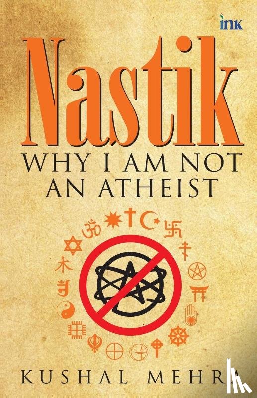 Mehra, Kushal - Nastik