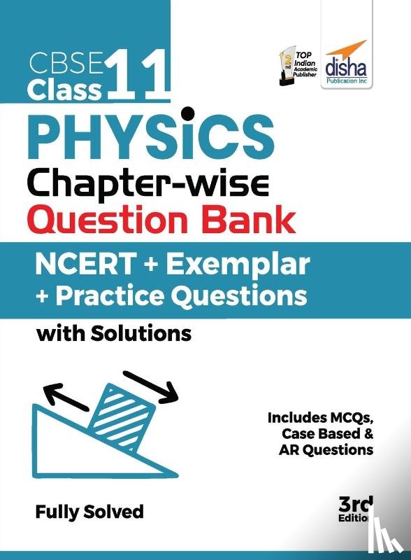 Disha Experts - CBSE Class 11 Physics Chapter-wise Question Bank - NCERT + Exemplar + Practice Questions with Solutions - 3rd Edition