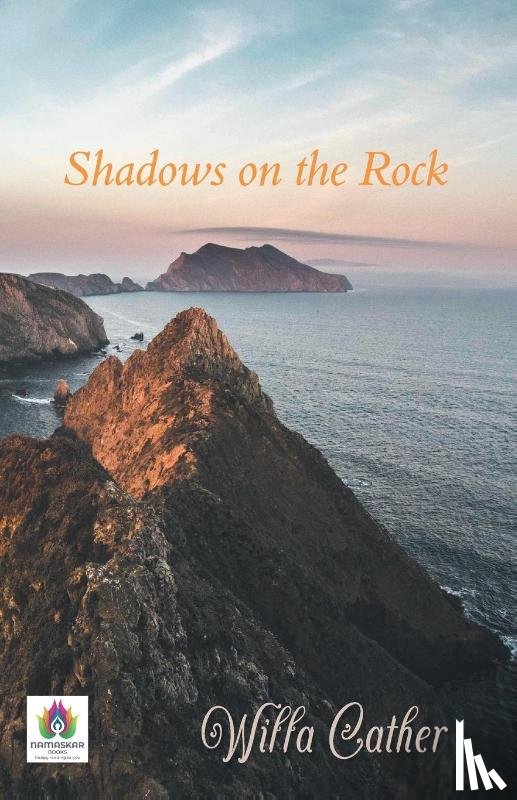 Cather, Willa - Shadows on the Rock