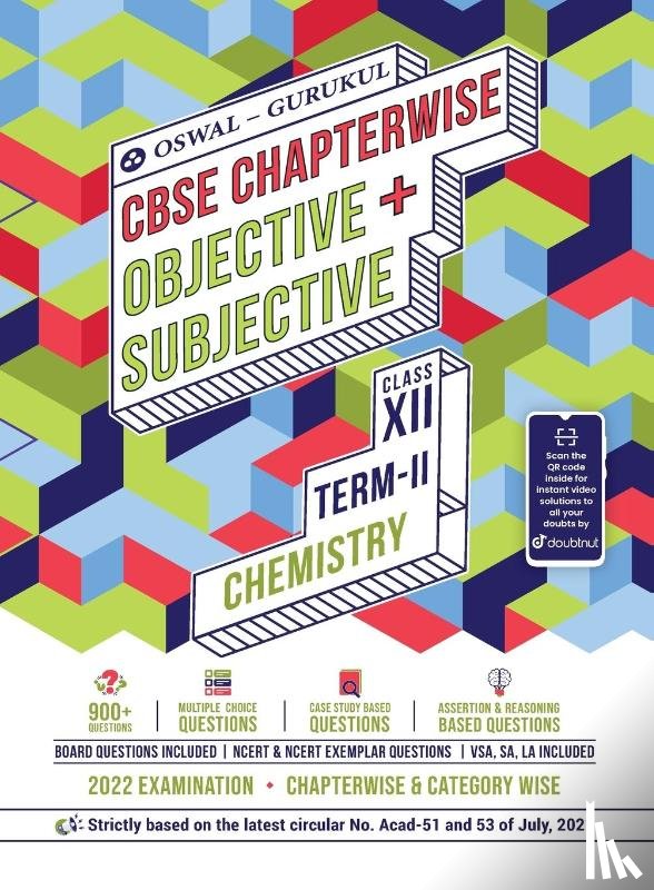 Oswal, Gurukul - Oswal-Gurukul Chemistry Chapterwise Objective + Subjective for CBSE Class 12 Term 2 Exam