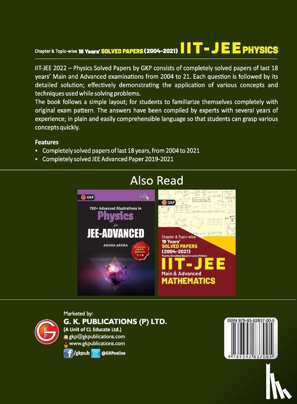 G K Publications (P) Ltd - IIT JEE 2022 - Physics (Main & Advanced) - 18 Years' Chapter wise & Topic wise Solved Papers 2004-2021 by GKP