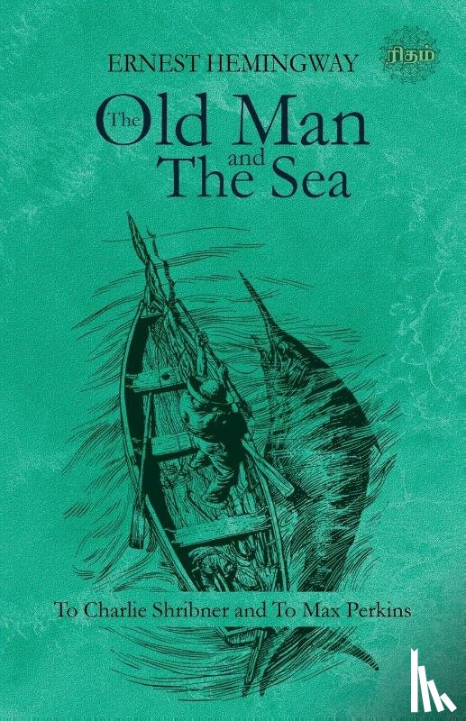 Hemingway, Ernest - The Old Man and the Sea