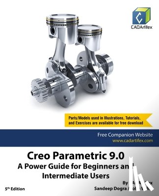 Cadartifex, Dogra, Sandeep - Creo Parametric 9.0