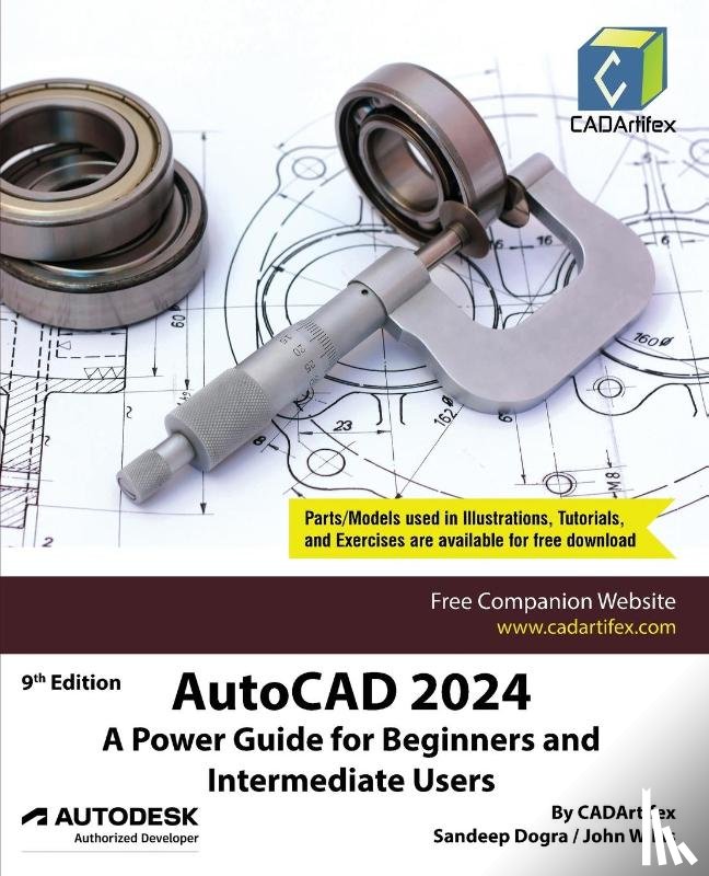 Cadartifex, Dogra, Sandeep, Willis, John - AutoCAD 2024